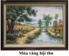 Tranh đá quý Lục Yên \"MÙA VÀNG BỘI THU\" Size 60x100cm